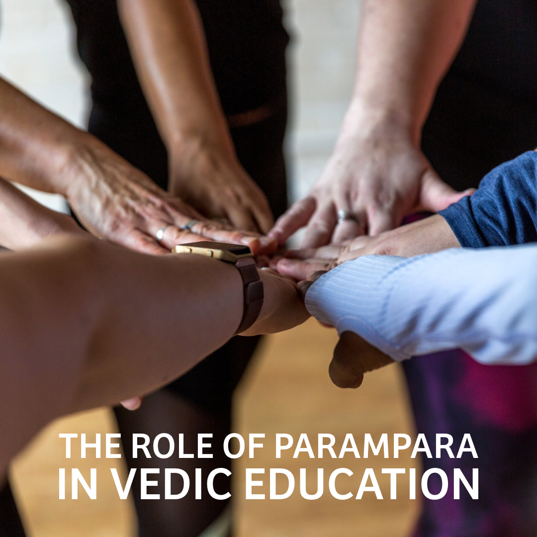 The Role of Parampara in Vedic Education