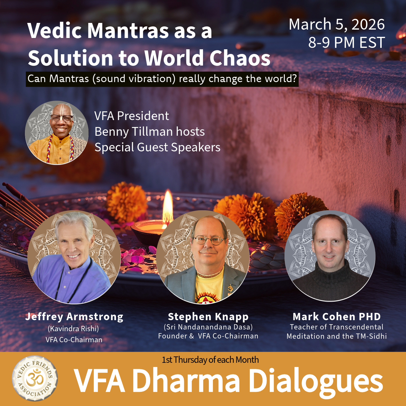 Mar 5, 2026 | Vedic Mantras as a Solution to World Chaos | VFA Dharma Dialogues 260305