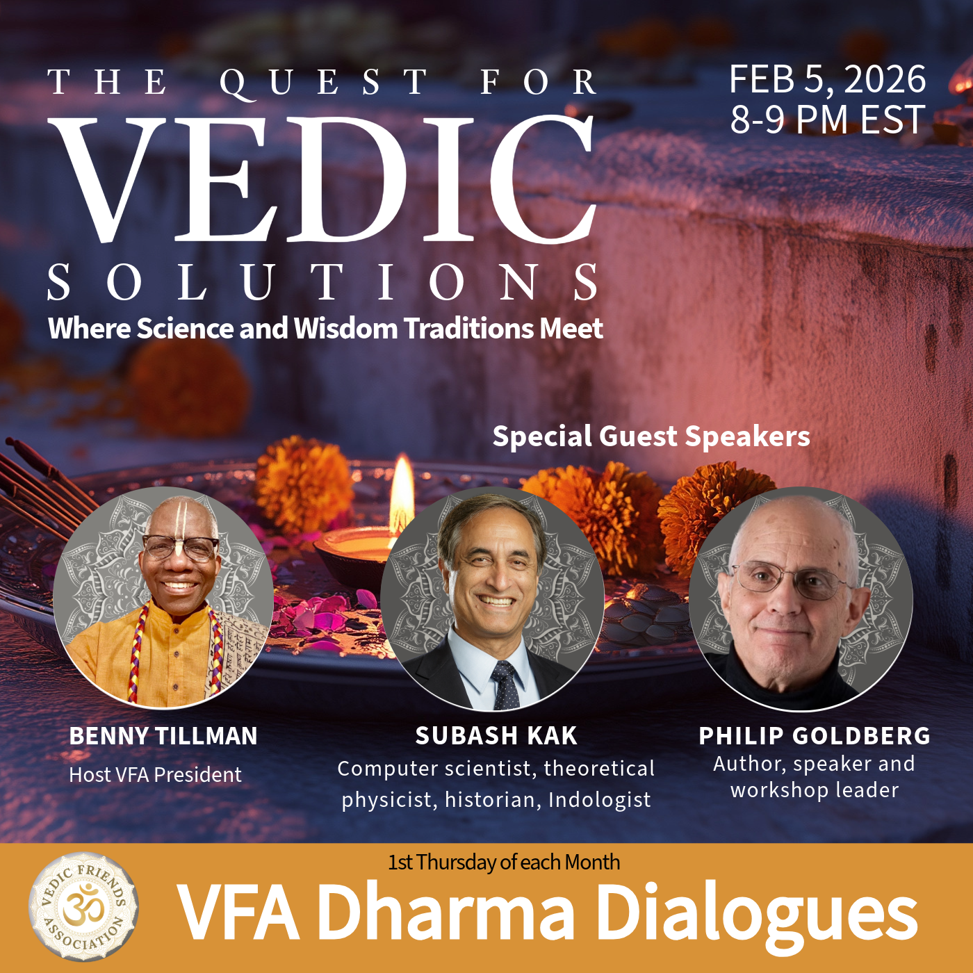 Feb 5, 2026 | The QUEST for Vedic Solutions - Subash Kak & Philip Goldberg VFA Dharma Dialogues 260205
